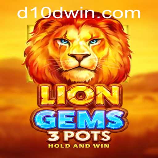 Discover the Excitement of LionGems3pots: An Innovative Gaming Experience