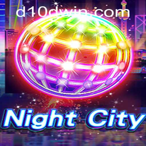 Exploring the Allure of NightCity: A New Dawn in Gaming with D10D