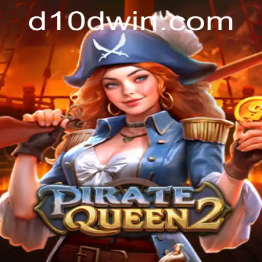 PirateQueen2: The Latest Adventure on the High Seas with D10D Dice Mechanics